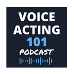 voice acting 101 podcast